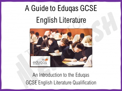 A Guide to the Eduqas GCSE English Literature Qualification